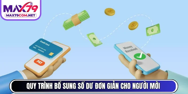  Quy trình bổ sung số dư đơn giản cho người mới